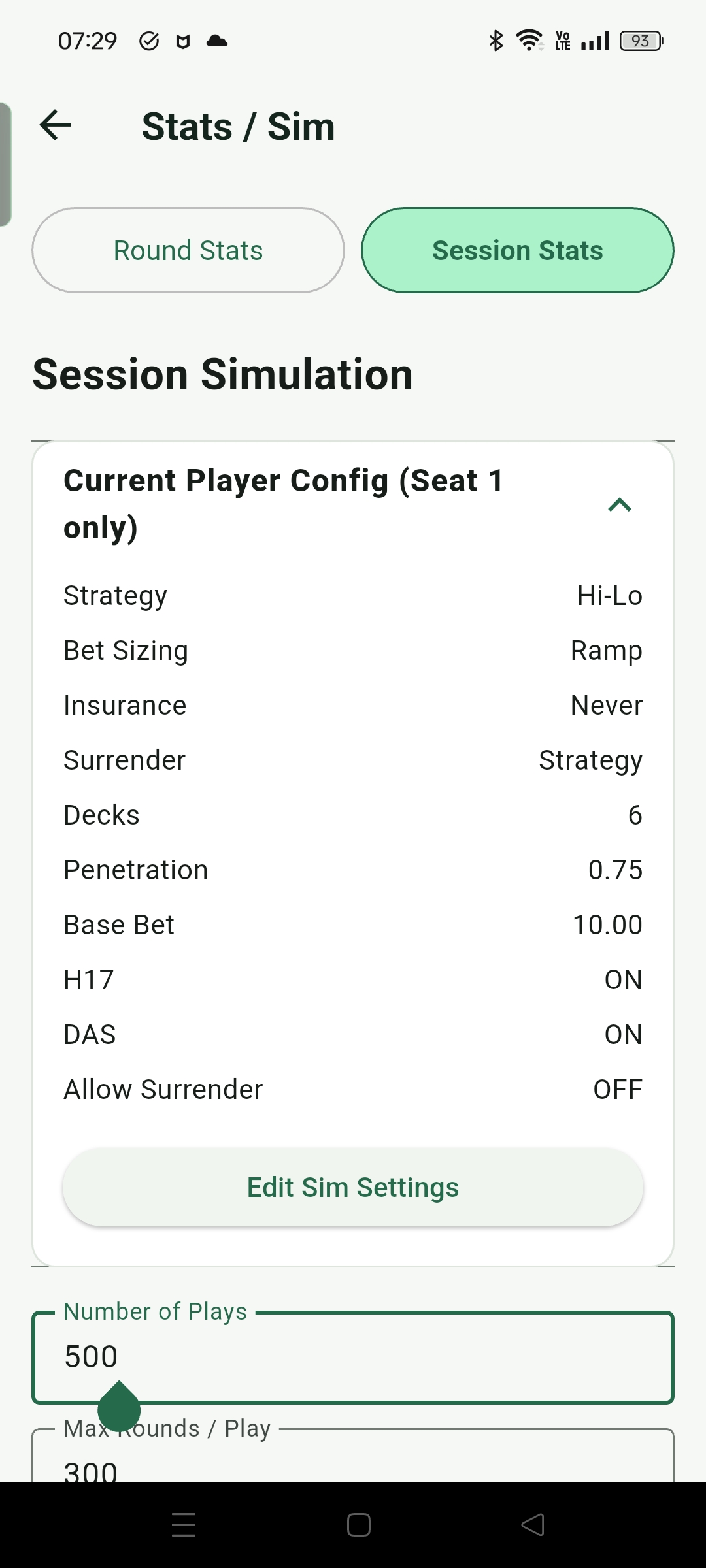 Session Stats can set stop loss, stop win, max rounds, and simulate multiple sessions